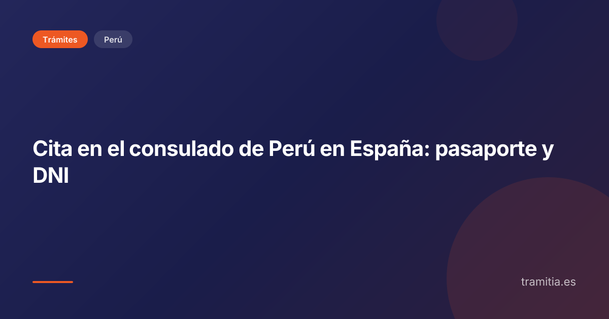 Cita en el consulado de Perú en España: pasaporte y DNI