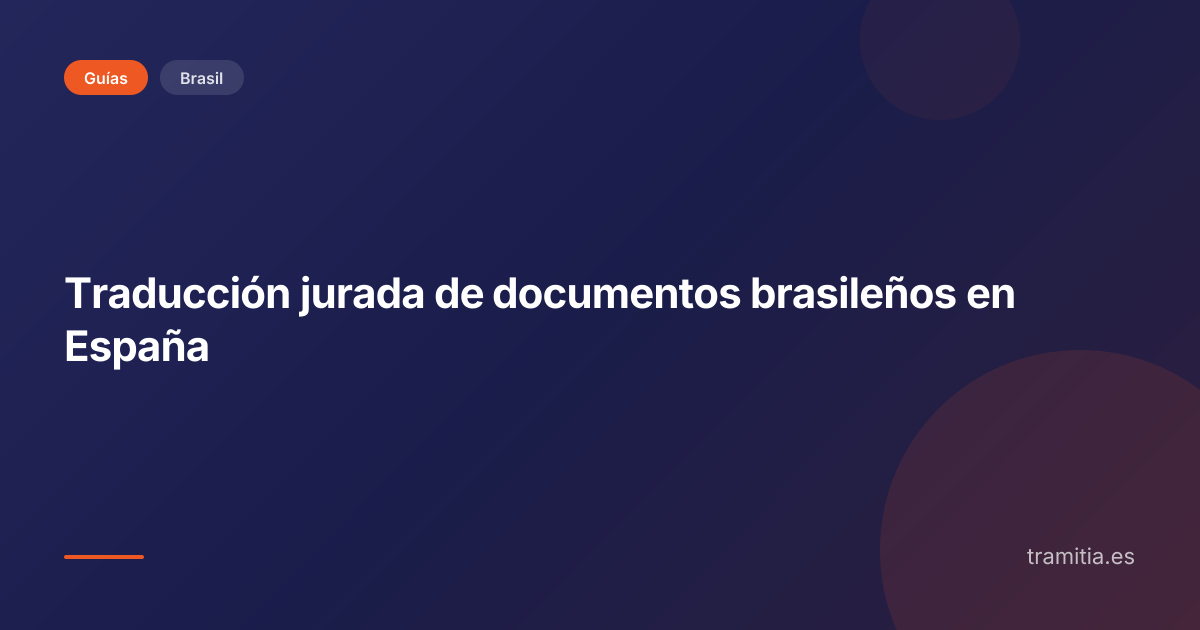 Traducción jurada de documentos brasileños en España